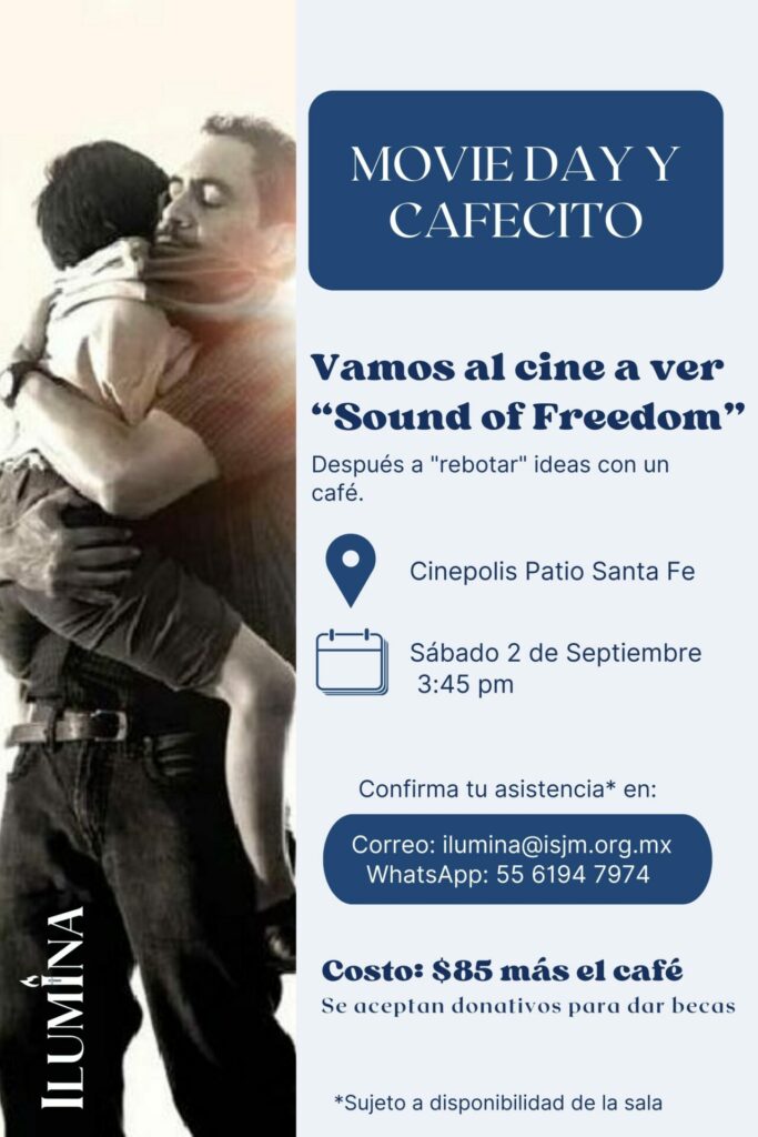 Movie Day y cafecito: “Sound of Freedom”