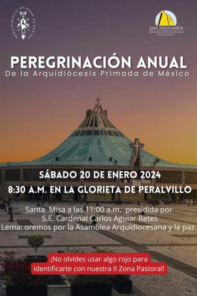 Peregrinación Anual – Arquidiócesis de México