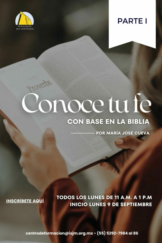 Conoce tu fe con base en la Biblia – Parte I